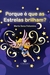 Porque é que as estrelas Brilham? by Marta Sena Felismino
