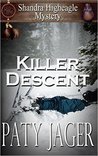 Killer Descent: Shandra Higheagle Mystery