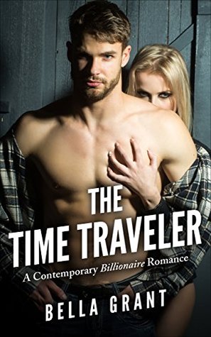 the time traveler by bella grant