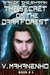 The Secret of the Dark Forest (The Way of the Shaman #3) by Vasily Mahanenko