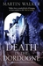 Death in the Dordogne (Bruno, Chief of Police, #1) by Martin Walker