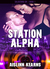 Station Alpha (Soldiering On #1) by Aislinn Kearns