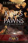 Kings or Pawns (Steps of Power #1; The Kings #1)