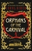 Orphans of the Carnival