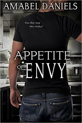 Appetite of Envy by Amabel Daniels