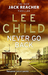 Never Go Back (Jack Reacher, #18) by Lee Child