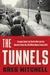 The Tunnels Escapes Under the Berlin Wall-and the Historic Films the JFK White House Tried to Kill by Greg Mitchell