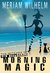 Morning Magic (The Witches Of New Moon Beach Book 1) by Meriam Wilhelm