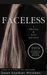 Faceless by Dawn Kopman Whidden