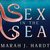 Sex in the Sea Our Intimate Connection with Sex-Changing Fish, Romantic Lobsters, Kinky Squid, and Other Salty Erotica of the Deep by Marah J. Hardt