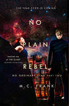 No Plain Rebel (No Ordinary Star, #2)