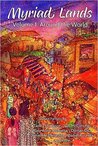 Myriad Lands: Volume 1: Around the World cover