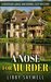 A Nose for Murder Cozy Mystery (A Riverside Lodge and Kennel Cozy Mystery Book 1) by Libby Saywell