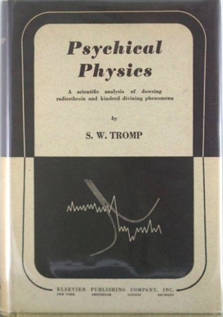 psychical-physics-a-scientific-analysis-of-dowsing-radiestesia-and-kindred-divining-phenomena