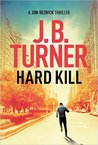 Hard Kill (Jon Reznick, #2)