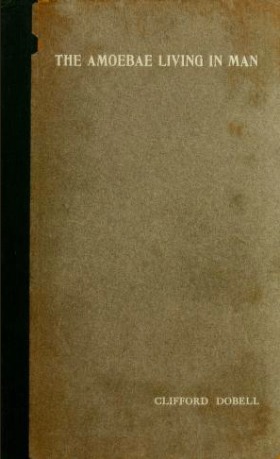 the-amoebae-living-in-man-a-zoological-monograph