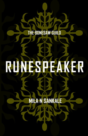 Runespeaker by Mila N. Sankale