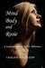 Mind, Body and Rosie A story of romance and intrigue in a hospital by Pauline Wharton