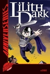 Alterna AnniverSERIES: Lilith Dark