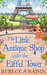 The Little Antique Shop under the Eiffel Tower (The Little Paris Collection, #2)