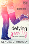 Defying Gravity (Finding Perfect, #2)