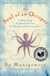 The Soul of an Octopus: A Surprising Exploration Into the Wonder of Consciousness cover