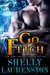 Go Fetch (Magnus Pack #2) by Shelly Laurenston