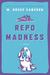 Repo Madness (Ruddy McCann #2) by W. Bruce Cameron