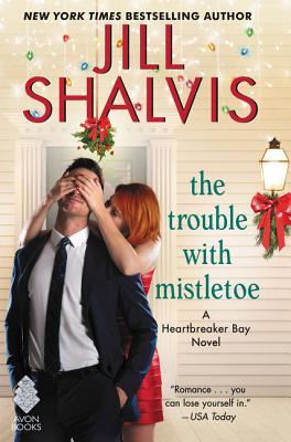 Heartbreaker Bay - Tome 2 : The trouble with mistletoe de Jill Shalvis 28446375