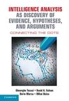 buy book Intelligence Analysis as Discovery of Evidence, Hypotheses, and Arguments: Connecting the Dots