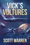 Vick's Vultures