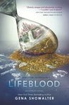 Lifeblood (Everlife, #2)