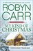 My Kind of Christmas by Robyn Carr