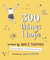 300 Things I Hope by Iain S. Thomas