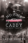 No Pink Caddy (ACE, #1)