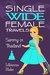 Sammy in Thailand (Single Wide Female Travels, Book 6) by Lillianna Blake