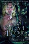 Her Mad Dragon (Dragon Guards #15)
