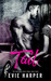 Tail (Street Kings #3) by Evie Harper