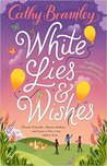 White Lies and Wishes cover