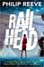 Railhead by Philip Reeve