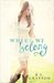 Where We Belong (A Touch of Fate, #1) by K.L. Grayson