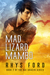 Mad Lizard Mambo (Kai Gracen, #2) by Rhys Ford