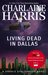 Living Dead in Dallas (Sookie Stackhouse, #2) by Charlaine Harris