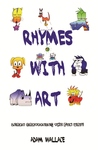 Rhymes with Art - Learn Cartooning the Fun Way cover