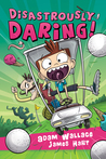 Disastrously Daring! cover