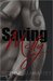 Saving Molly (The Lost Brothers MC) by Brienne Mahaffey