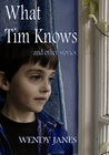 What Tim Knows, and other stories