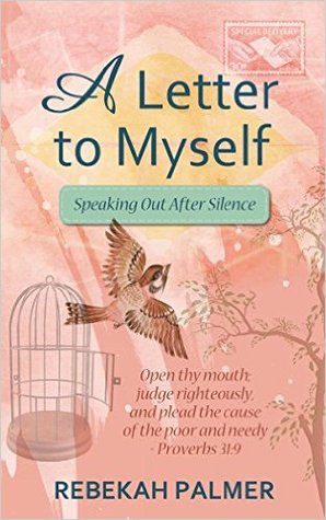 A Letter to Myself: Speaking Out After Silence Descargar libros de ipod gratis