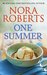 One Summer (Celebrity Magazine #2) by Nora Roberts