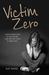 Victim Zero by Kat Ward